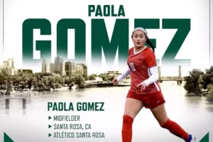 Read more about the article Paola Gomez – Sacramento State women’s Soccer Team!
